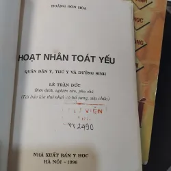 Hoạt nhân toát yếu ( Quân dân y, thú y và dưỡng sinh )  1023883