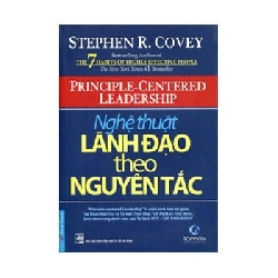 Nghệ Thuật Lãnh Đạo Theo Nguyên Tắc - Stephen R. Covey ASB.PO Oreka Blogmeo 230225
