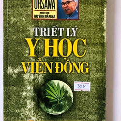 TRIẾT LÝ Y HỌC VIỄN ĐÔNG  - 212 trang, nxb: 2008