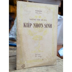 NHỮNG VẤN ĐỀ CỦA KIẾP NHƠN SINH - PHẠM KIM KHÁNH DỊCH