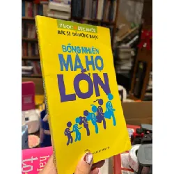 Bỗng nhiên mà họ lớn - BS. Đỗ Hồng Ngọc 359553