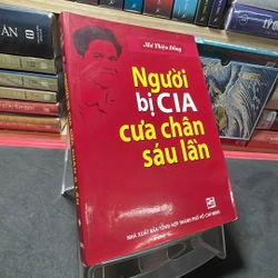 Người bị CIA cưa chân sáu lần Mã Thiện Đồng 332484
