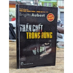 Thần chết trong rừng - Brigette Aubert