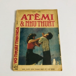 ATÊMI & NHU THUẬT 
