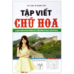 Tập Viết Chữ Hoa - Ths Trần Thị Thanh Liêm