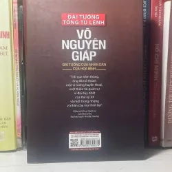 SÁCH ĐẠI TƯỚNG TỔNG TƯ LỆNH VÕ NGUYÊN GIÁP ĐẠI TƯỚNG CỦA NHÂN DÂN CỦA HÒA BÌNH 702421