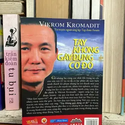 II Sách Doanh Nhân: Tay Không Gây Dựng Cơ Đồ - VIKROM KROMADIT - 2011 575046