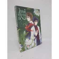 Tiệm đồ cổ Á Xá (Truyện tranh) tập 12 mới 80% 2019 HCM1809 Rebooks.vn