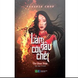 Làm Dâu Cõi Chết- tác giả: Yangsze Choo 188877