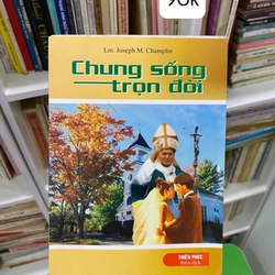 Chung Sống Trọn Đời