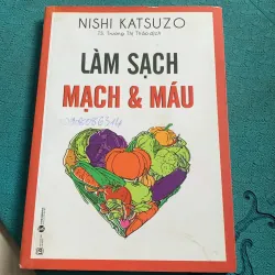 Làm sạch mạch và máu
