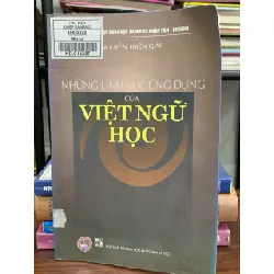 Những lĩnh vực ứng dụng của việt ngữ học – Nguyễn Thiện Giáp