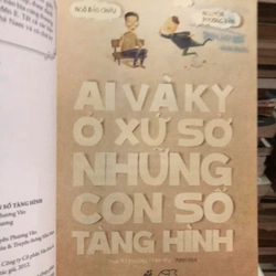 Sách Ai và Ky ở xứ sở những con số tàng hình - Ngô Bảo Châu, Nguyễn Phương Văn 307078