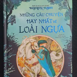 Những câu chuyện hay nhất về loài ngựa ( dành cho trẻ từ 6 - 16 tuổi) 605202
