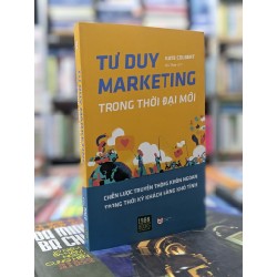 Tư duy marketing trong thời đại mới - Kate Colbert 140081