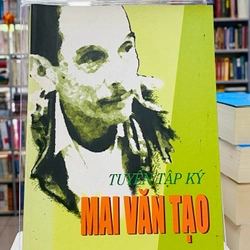TUYỂN TẬP KÝ MAI VĂN TẠO 304276