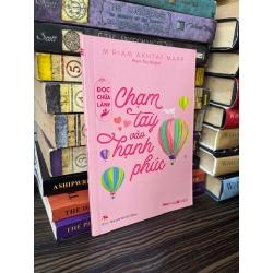 Chạm tay vào hạnh phúc - Miriam Akhtar Mapp