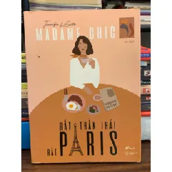 Madame Chic: Rất thần thái, rất Paris – Jennifer L. Scott 571440