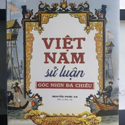 Việt Nam Sử Luận Góc Nhìn Đa Chiều