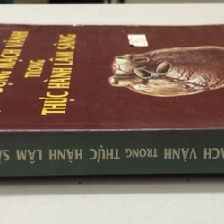 BỆNH ĐỘNG MẠCH VÀNH TRONG THỰC HÀNH LÂM SÀNG - 382 TRANG, NXB: 2006 298888