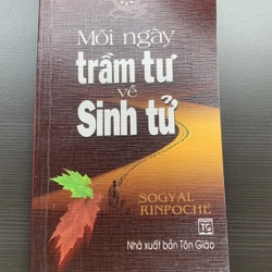 Mỗi ngày trầm tư về sinh tử