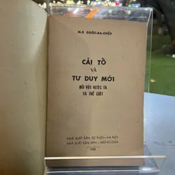 CẢI TỔ VÀ TƯ DUY MỚI ĐỐI VỚI NƯỚC TA VÀ THẾ GIỚI - MX GÓOC BA CHỐP 590284