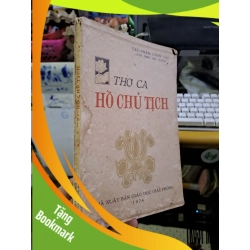 (TẶNG BOOKMARK) Thơ ca Hồ Chủ Tịch mới 70% 1974 Hồ Chí Minh DANH NHÂN RBK1709