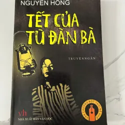 Tết của tù Đàn Bà – Nguyễn Hồng