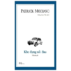 Kho Đựng Nỗi Đau - Patrick Modiano 208674