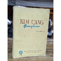 KIM CANG GIẢNG LUẬN - THÍCH THANH TỪ