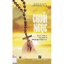 [SÁCH CŨ HCM] Chuỗi Ngọc - Kho Tàng Ân Sủng Trong Tầm Tay - Donald H. Calloway, MIC 57887