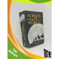 (TẶNG BOOKMARK) Across the Face of the world Russell Kirkpatrick mới 80% ố RBK2711
