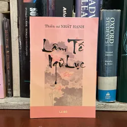 II Tựa Sách: Lâm Tế Ngữ Lục - Thiền Sư Nhất Hạnh - Lá Bối