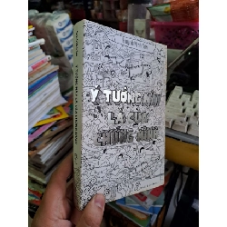 Ý tưởng này là của chúng mình - Hùynh Vĩnh Sơn - 2015 mới 80% ố - KỸ NĂNG - HCM0111 Rebooks.vn