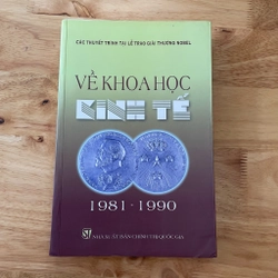 II Các Thuyết Trình Tại Lễ Trao Giải Thưởng Nobel _ Về Khoa Học Kinh Tế (1981 - 1990)