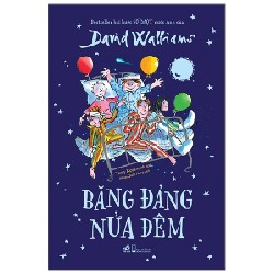 Băng Đảng Nửa Đêm - David Walliams 67073