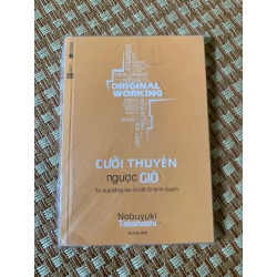 Cưỡi Thuyền Ngược Gió- tác giả Nobuyuki Takahashi (sách mới 90% năm xb 2019, ThaiHabook- NXB Lao Động) STB3005-Kinh Doanh 155085