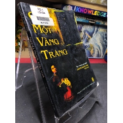 Gửi một vầng trăng mới 80% ố bẩn có dấu mộc 2005 Dương Quốc Anh (tuyển dịch) HPB0906 SÁCH VĂN HỌC