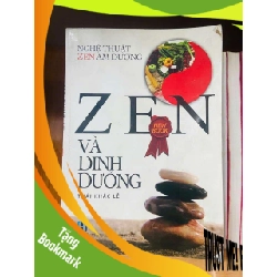 (TẶNG BOOKMARK) ZEN và dinh dưỡng - Thái Khắc Lễ SỨC KHỎE - THỂ THAO RBK0810