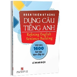 Hoàn thiện kỹ năng Dựng câu tiếng Anh mới 100% Lê Minh Diệu 2023 HCM.PO 178406