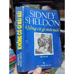 Không có gì mãi mãi - Sidney Sheldon 126156