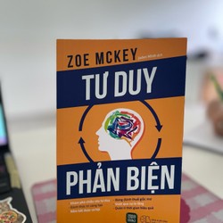 Tư Duy Phản Biện - Zoe Mckey new