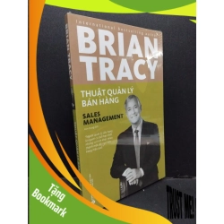 (TẶNG BOOKMARK) Thuật quản lý bán hàng Brian Tracy mới 100% RBK.ASB2310