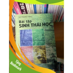 (TẶNG BOOKMARK) Bài Tập Sinh Thái Học - Vũ Trung Tạng 2007 Sách kiến thức tổng hợp RBK-AK1T2