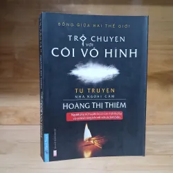 Tự Truyện Nhà Ngoại Cảm Hoàng Thị Thiêm - Trò Chuyện Với Cõi Vô Hình