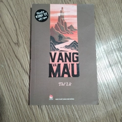 Tiểu thuyết "Vàng và máu", Thế Lữ, sách cũ còn mới 95%