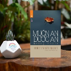 muốn an được an - Thích Nhất HẠnh (sách in lại) 5519