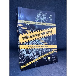 Vườn hoa mạt dược ký sự Hà Mạt Bì New 90% SBM1005