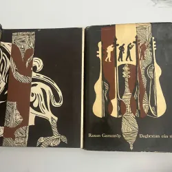 Daghextan Của Tôi Tác giả: Raxun Gamzatốp 1021639