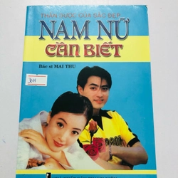 NAM NỮ CẦN BIẾT  - 178 trang, nxb: 2007